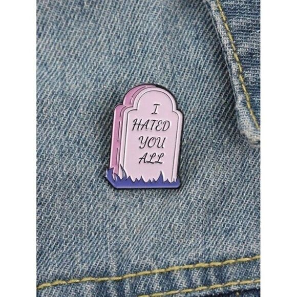 3/20 Hated You All Enamel Pin - Picture 1 of 1